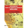 Ortaöğretim Tarih ve Coğrafya Terimleri Sözlüğü