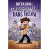 Ortaokul Talihsizlikleri-3 Dans Faciası