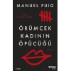 Örümcek Kadının Öpücüğü (Yeni Kapak)