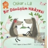 Oskar ve Lili - Bir Dönüşüm Hikayesi