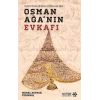 Osman Ağanın Evkafı
