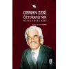 Osman Zeki Özturanlı’nın Tiyatroları