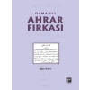 Osmanlı Ahrar Fırkası - Oğuz Kaan