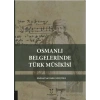 Osmanlı Belgelerinde Türk Musikisi