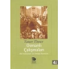 Osmanlı Çalışmaları - İlkel Feodalizmden Yarı Sömürge Ekonomisine