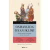 Osmanlıda İsyan İklimi