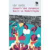 Osmanlıdan Günümüze Basın ve Modernleşme