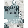 Osmanlı Devleti Tarihi 1: Siyasi Tarihi