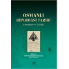 Osmanlı Diplomasi Tarihi
