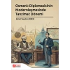 Osmanlı Diplomasisinin Modernleşmesinde Tanzimat Dönemi
