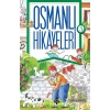 Osmanlı Hikayeleri 3