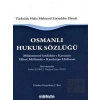 Osmanlı Hukuk Sözlüğü