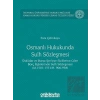 Osmanlı Hukukunda Sulh Sözleşmesi - İstanbul Üniversitesi Hukuk Fakültesi Kamu Hukuku Yüksek Lisans Tezleri Dizisi No:3