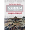 Osmanlı İmparatorluğu Ansiklopedisi