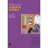 Osmanlı Kitap Koleksiyonerleri ve Koleksiyonları: İtibar ve İhtiras