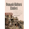 Osmanlı Kültürü Etütleri
