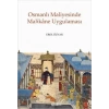 Osmanlı Maliyesinde Malikane Uygulaması