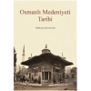 Osmanlı Medeniyeti Tarihi