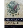 Osmanlının Ayak İzleri