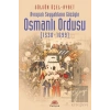 Osmanlı Ordusu 1530 1699 : Avrupalı Seyyahların Gözüyle