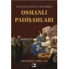 Osmanlı Padişahları
