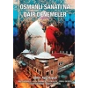 Osmanlı Sanatına Dair Denemeler