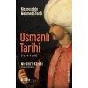 Osmanlı Tarihi (1299 - 1566) Mir’atü’l-Kainat
