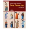 Osmanlı Tasvir Sanatları 2: Çarşı Ressamları