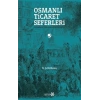 Osmanlı Ticaret Seferleri