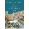 OSMANLI TOPLUMUNDA AİLE
