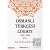 Osmanlı Türkçesi Lügatı: Lügat-ı Fahri K-N