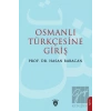 Osmanlı Türkçesine Giriş
