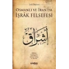 Osmanlı ve İranda İşrak Felsefesi
