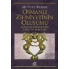 Osmanlı Zihniyetinin Oluşumu