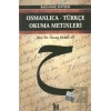 Osmanlıca-Türkçe Okuma Metinleri - Başlangıç Seviyesi-3