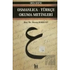 Osmanlıca-Türkçe Okuma Metinleri - Orta Seviye-10