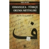 Osmanlıca-Türkçe Okuma Metinleri - Orta Seviye-12