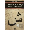 Osmanlıca-Türkçe Okuma Metinleri - Orta Seviye-5