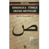 Osmanlıca-Türkçe Okuma Metinleri - Orta Seviye-6