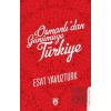Osmanlı’dan Günümüze Türkiye