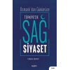 Osmanlı’dan Günümüze - Türkiye’de Sağ Siyaset