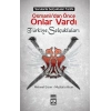 Osmanlı’dan Önce Onlar Vardı: Türkiye Selçukluları