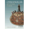 Osmanlılar: Kültürel Tarih