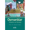 Osmanlılar Yönetim ve Strateji