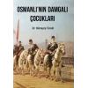 Osmanlı’nın Damgalı Çocukları