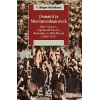 Osmanlıyı Müslümanlaştırmak: Kitle Siyas,Toplumsal Sınıf, Boykot ve Milli İktisat 1909 1914