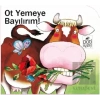 Ot Yemeye Bayılırım! - Delikli Kitaplar Serisi