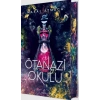Ötanazi Okulu 2 (Ciltli Özel Baskı)