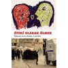 Öteki Olarak Ölmek