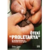 Öteki Proletarya